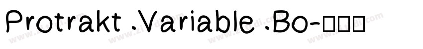 Protrakt Variable Bo字体转换